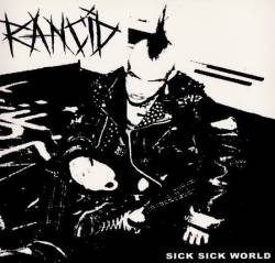 Rancid : Sick Sick World